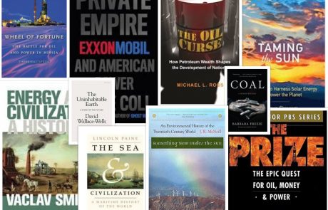 A top-ten book list for energy history, policy and geopolitics