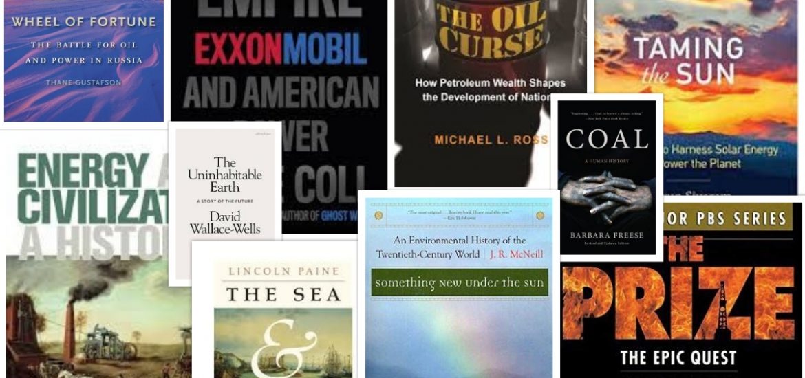 A top-ten book list for energy history, policy and geopolitics